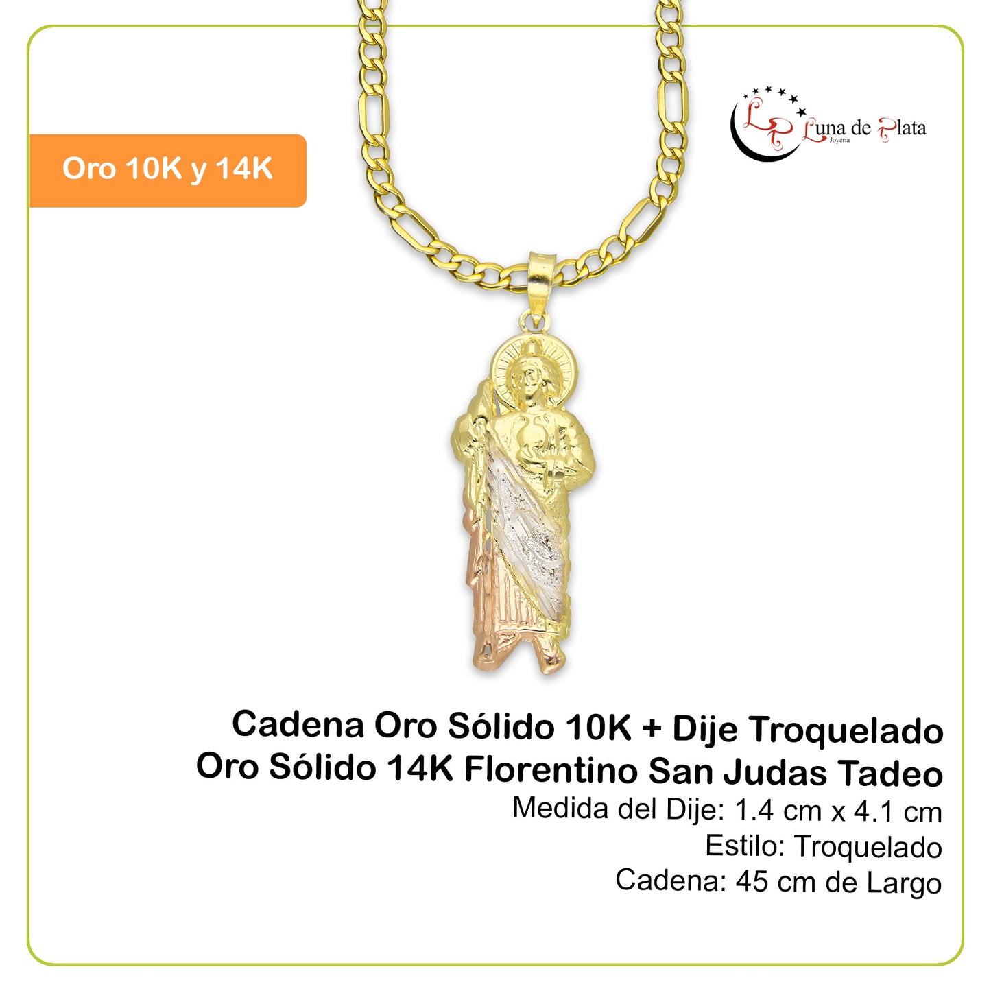 LPEDP014 Cadena Oro Sólido 10K + Dije Troquelado Oro Sólido 14K Florentino San Judas Tadeo 1.4 cm x 4.1 cm 4293555788