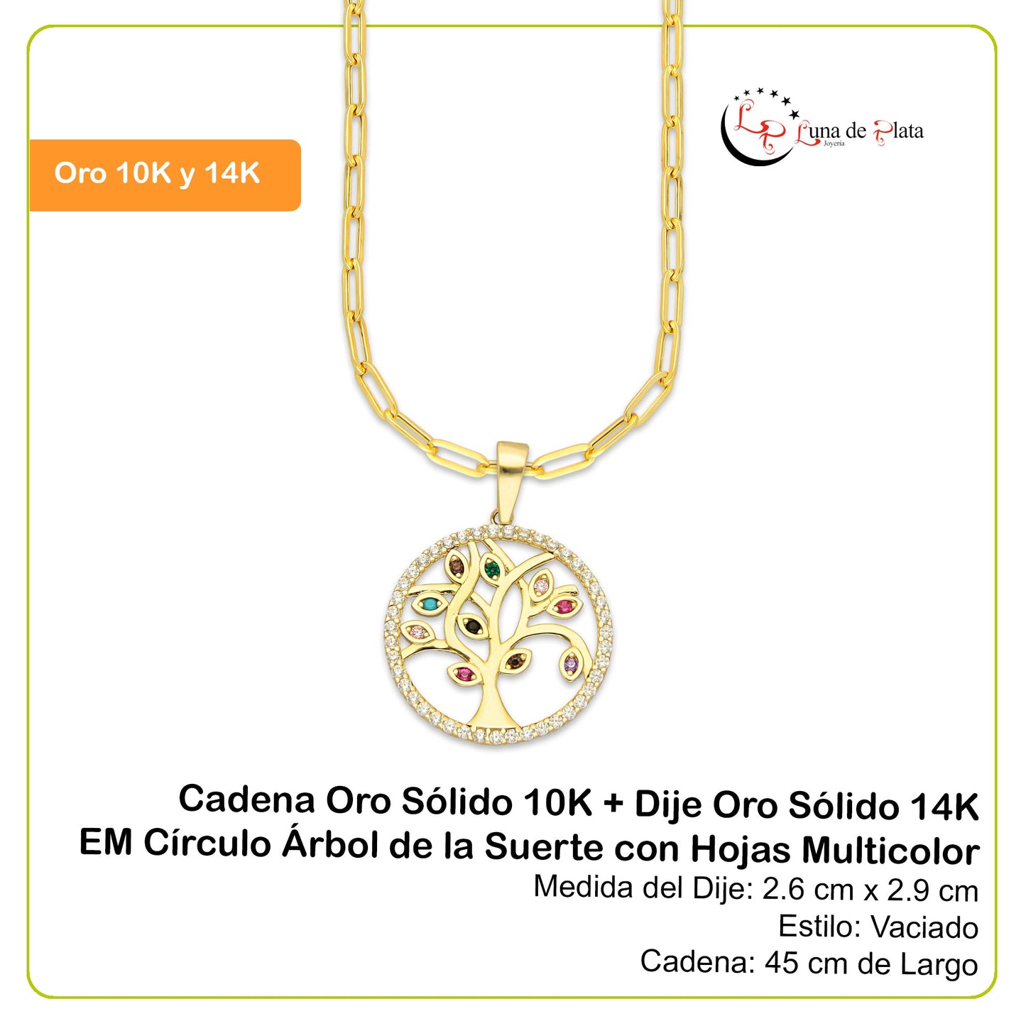 MR14DP068 Cadena Oro Sólido 10K + Dije Oro Sólido 14K EM Círculo Árbol de la Suerte con Hojas Multicolor 2.6 cm x 2.9 cm