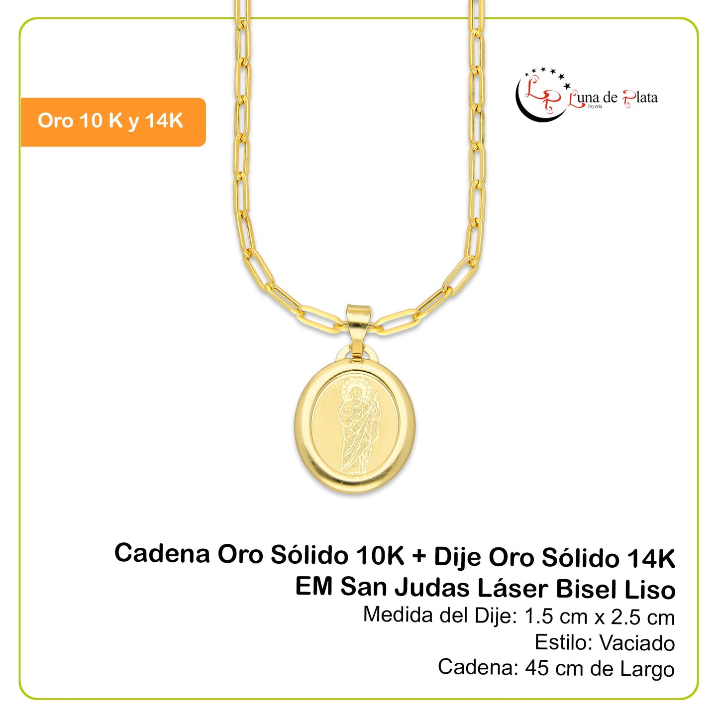 MR14DP073 Cadena Oro Sólido 10K + Dije Oro Sólido 14K EM San Judas Láser Bisel Liso 1.5 cm x 2.5 cm