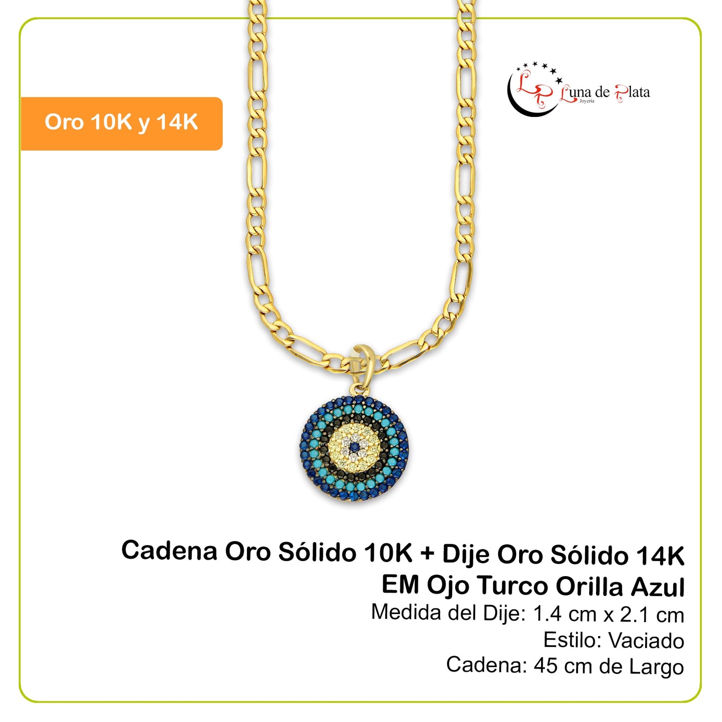 MR14DP082 Cadena Oro Sólido 10K + Dije Oro Sólido 14K EM Ojo Turco Orilla Azul 1.4 cm x 2.1 cm