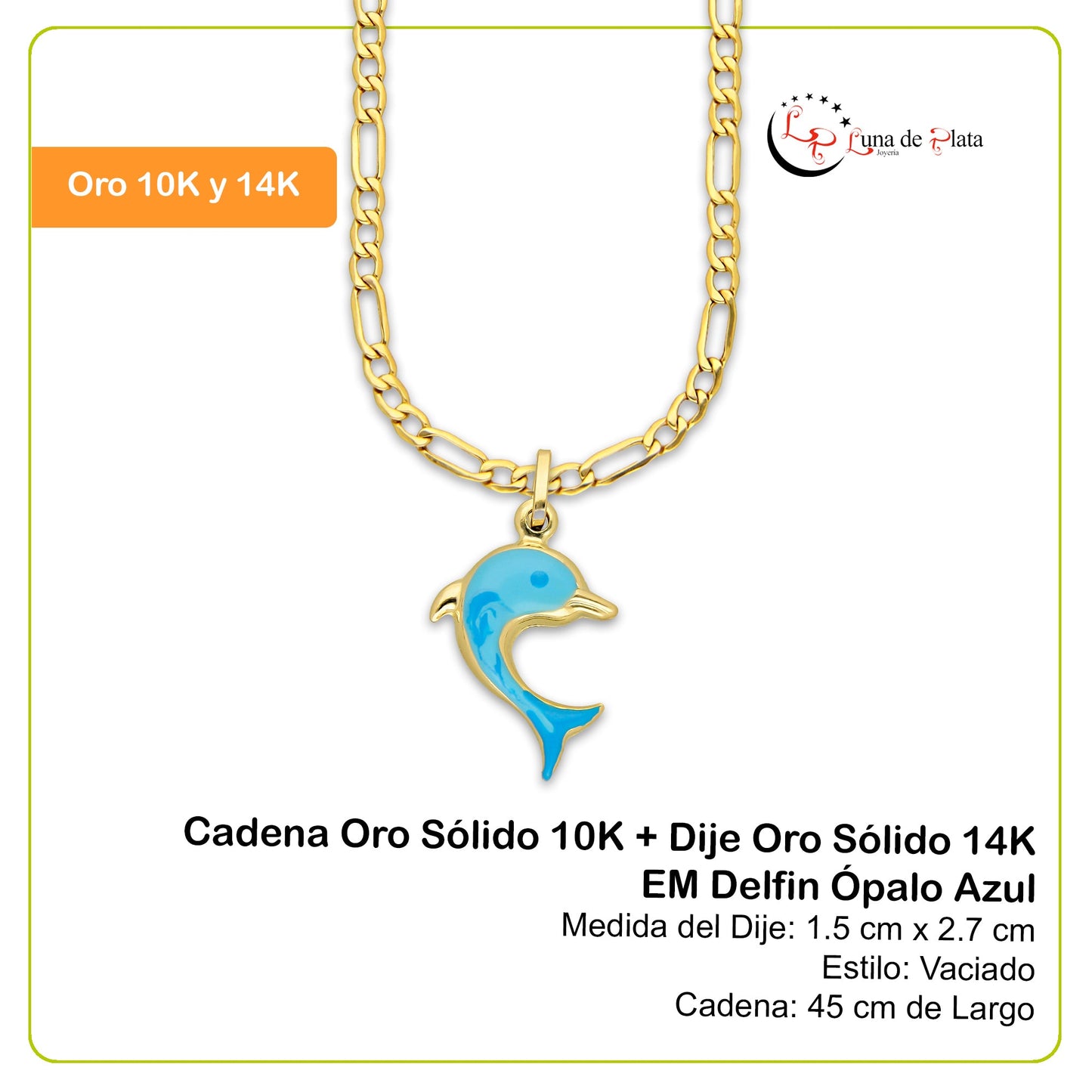 MR14DP087 Cadena Oro Sólido 10K + Dije Oro Sólido 14K EM Delfin Ópalo Azul 1.5 cm x 2.7 cm