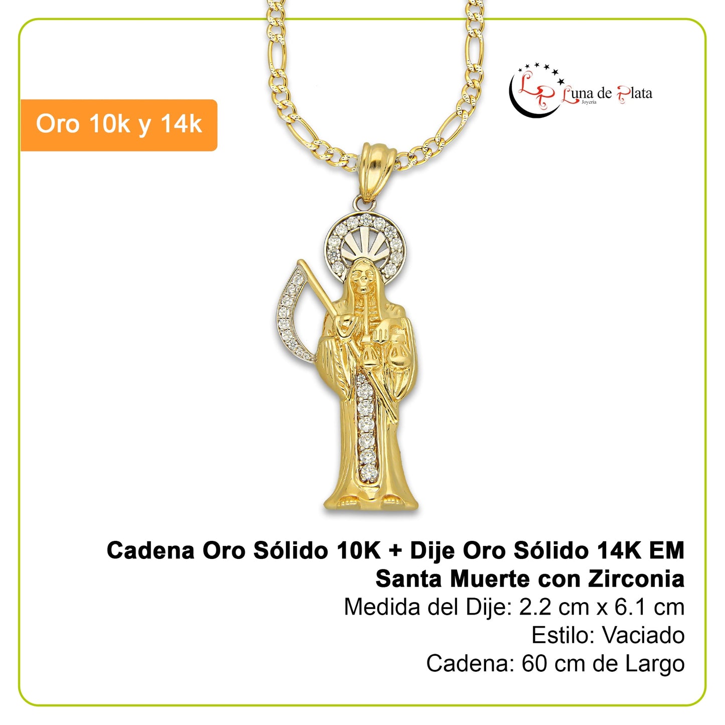 MR14DP101 Cadena Dama Oro Sólido 10K + Dije Oro Sólido 14K EM Santa Muerte con Zirconia 2.2 cm x 6.1 cm