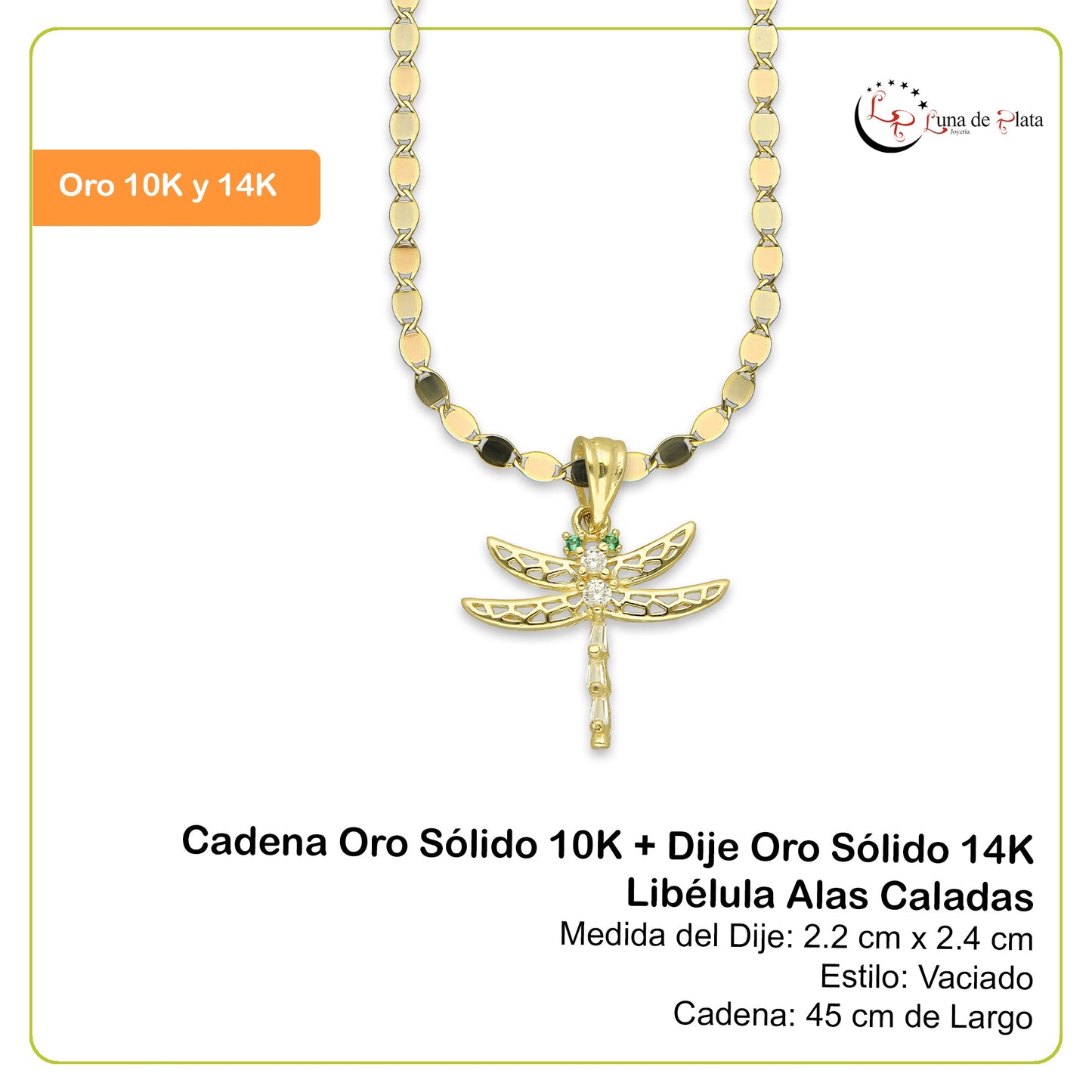 NR14DP052 Cadena Oro Sólido 10K + Dije Oro Sólido 14K Libélula Alas Caladas 2.2 cm x 2.4 cm