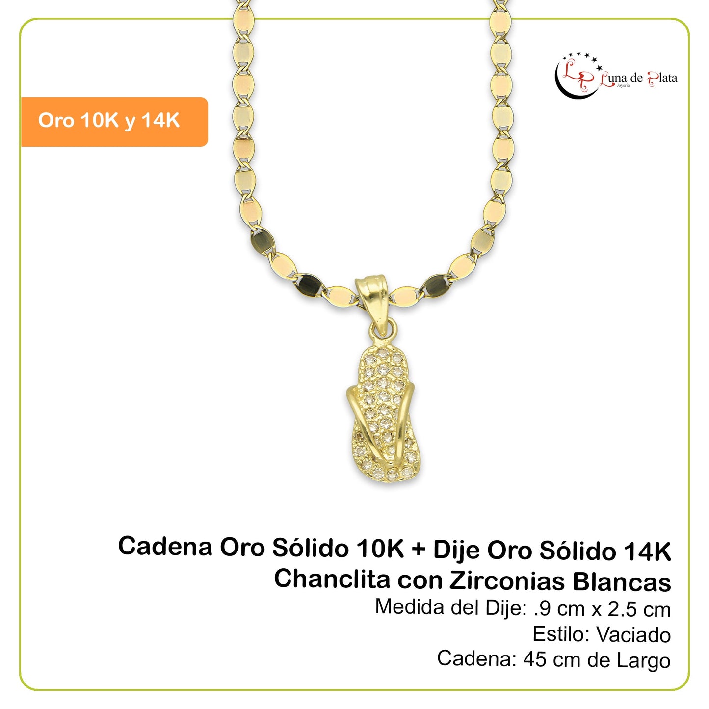 NR14DP060 Cadena Oro Sólido 10K + Dije Oro Sólido 14K Chanclita con Zirconias Blancas .9 cm x 2.5 cm