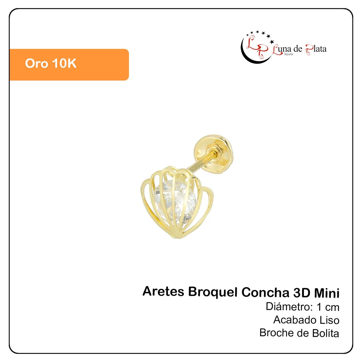 LPAUBR037 Aretes Broquel Oro 10K Niñas o Mujer Concha 3D Mini 509A 1854456856