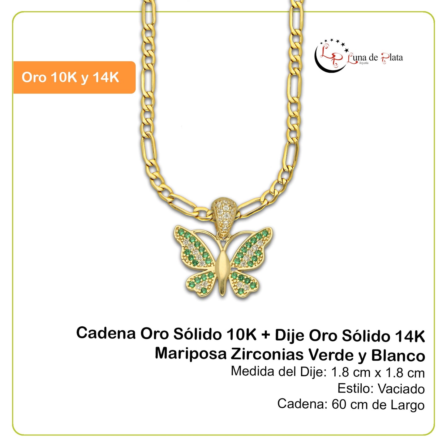 MR14DP010 Cadena Oro Sólido 10K + Dije Oro Sólido 14K Mariposa Zirconias Verde y Blanco 1.8 cm x 1.8 cm