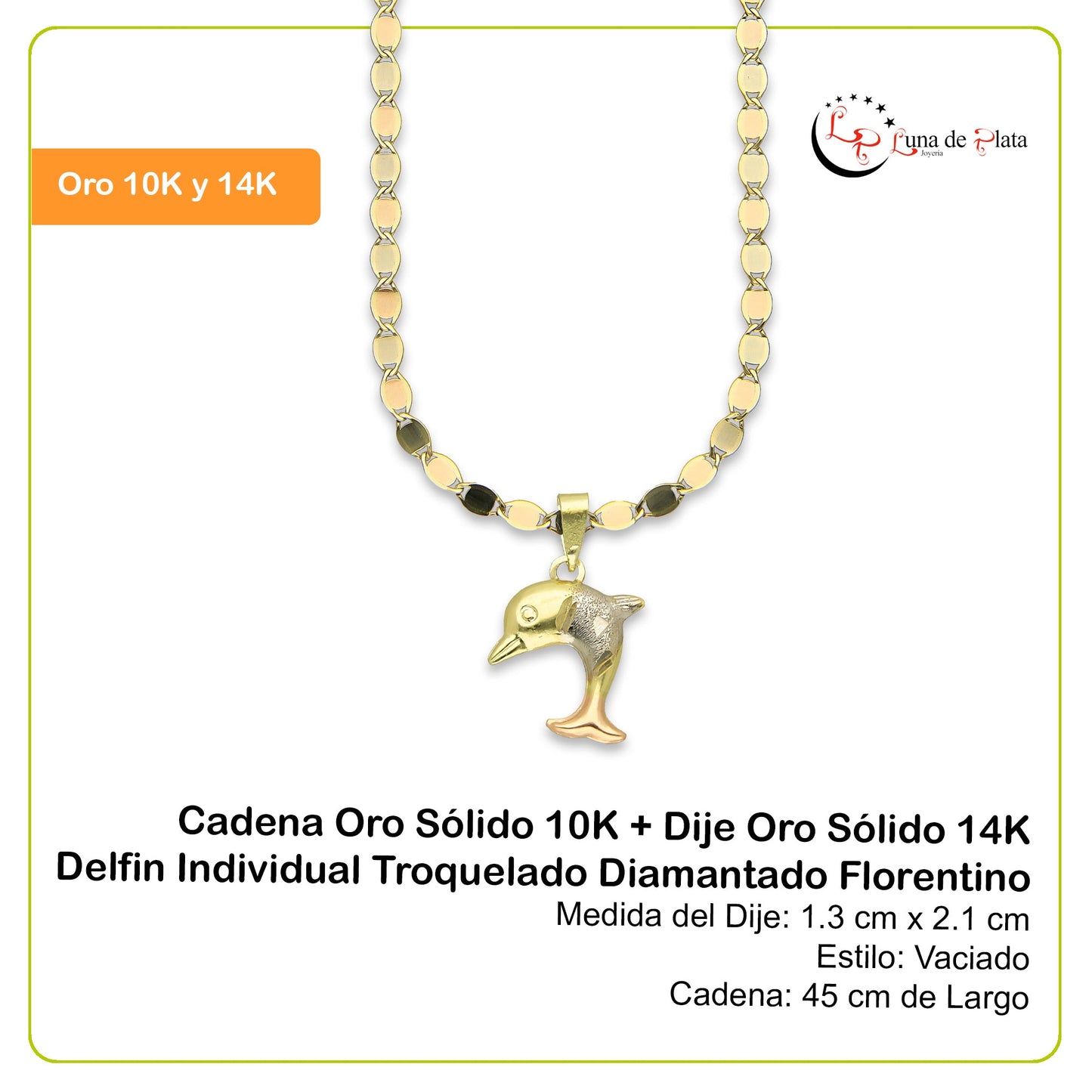 MR14DP023 Cadena Oro Sólido 10K + Dije Oro Sólido 14K Delfin Individual Troquelado Diamantado Florentino 1.3 cm x 2.1 cm