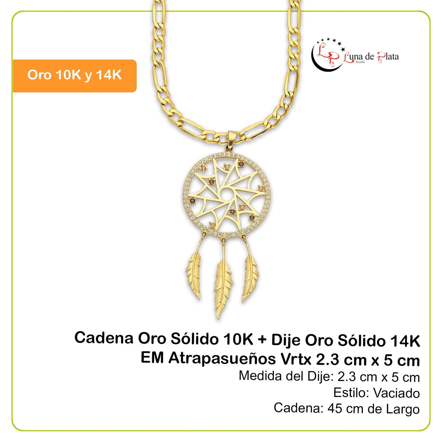 MR14DP091 Cadena Oro Sólido 10K + Dije Oro Sólido 14K EM Atrapasueños Vrtx 2.3 cm x 5 cm